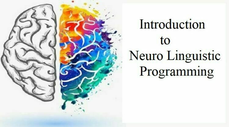 Introduction to Neuro Linguistic Programming